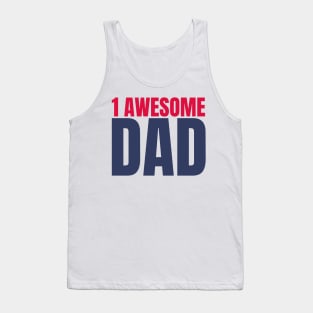 1 Awesome Dad. Funny Dad Life Quote in Red and Navy Tank Top